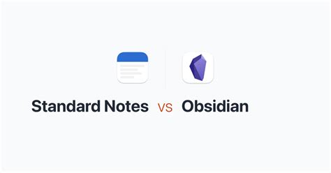 standard notes vs obsidian